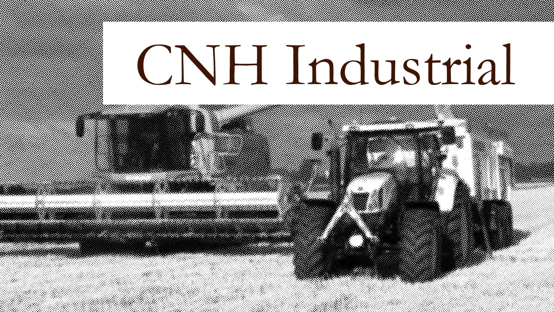 CNH Industrial: good and trusted products