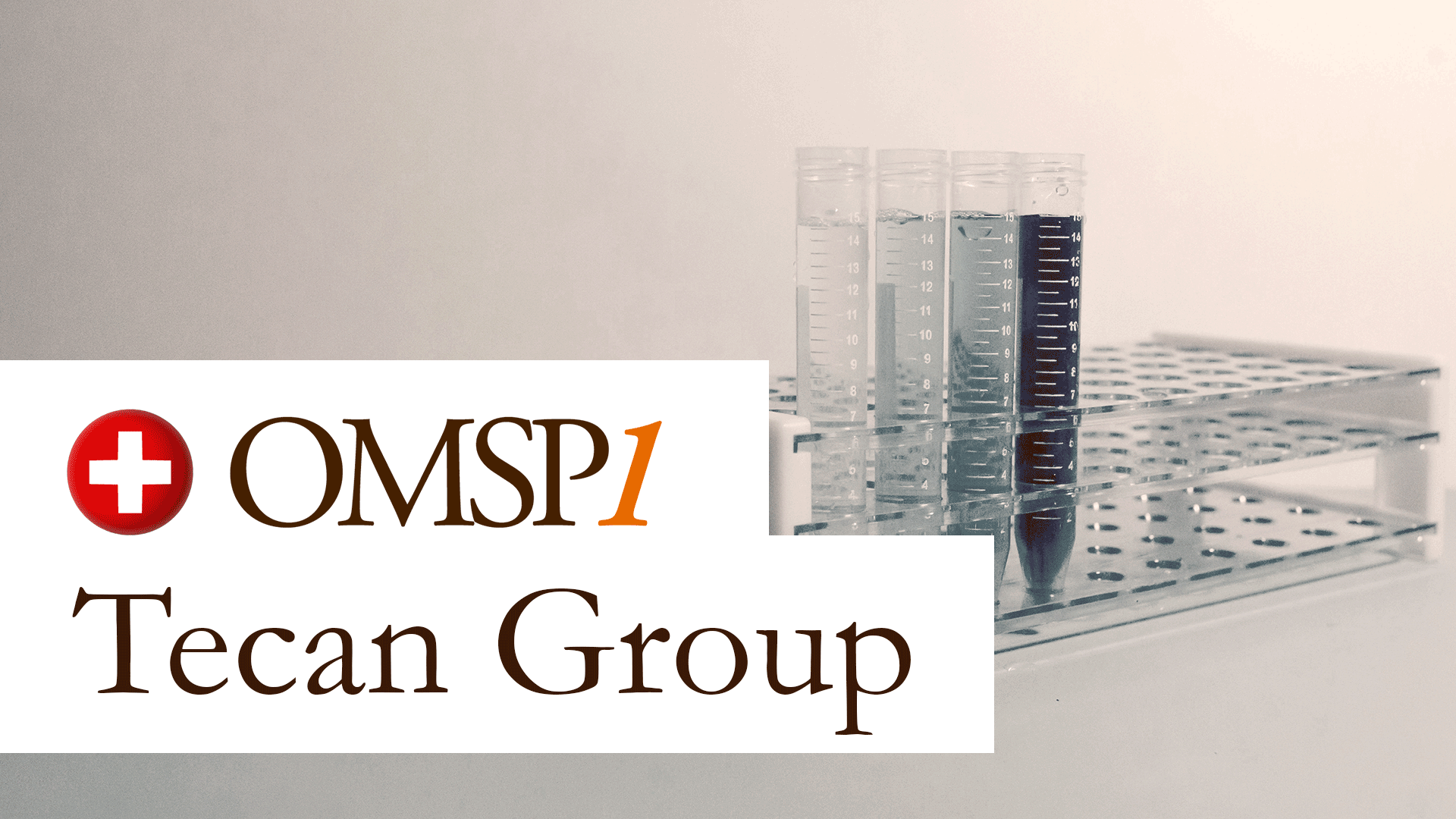 OMSP1: Tecan Group - Innovative strength in a growing market